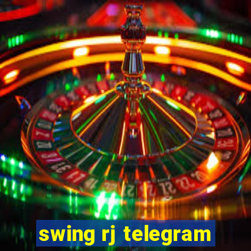 swing rj telegram